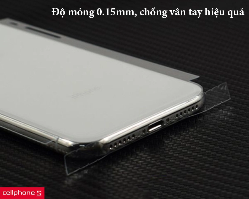 Độ mỏng 0.15mm, chống vân tay hiệu quả