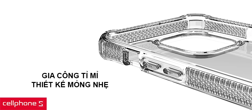Gia công tỉ mỉ, thiết kế mỏng nhẹ