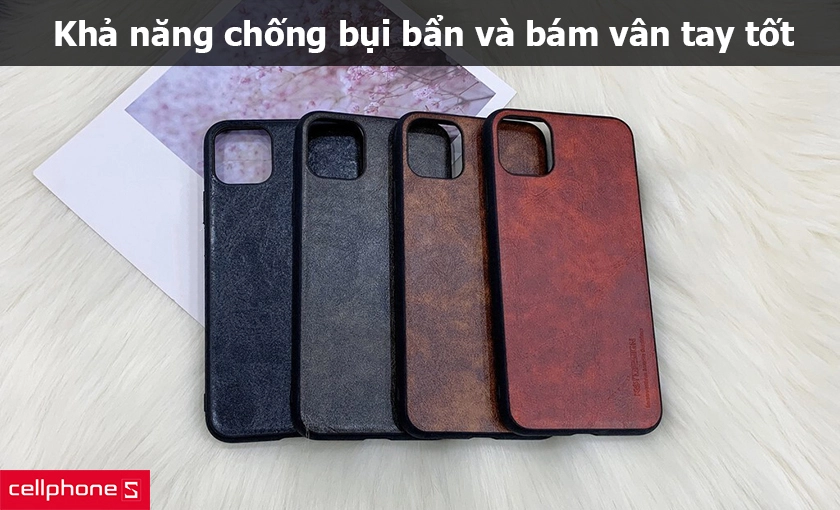 Khả năng chống bụi bẩn và bám vân tay tốt