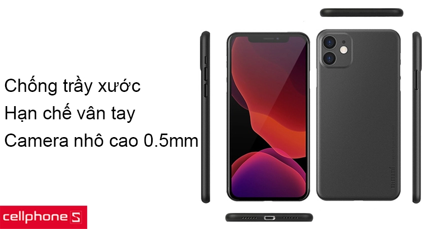 Chống trầy xước, hạn chế bám vân tay, không bị ố vàng, camera nhô cao 0.5mm
