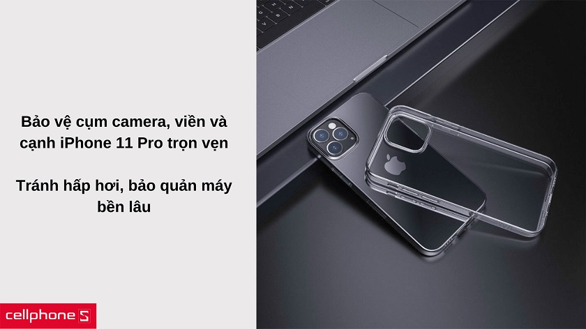 Hạn chế trầy xước tốt, bảo quản iPhone 11 Pro bền bỉ