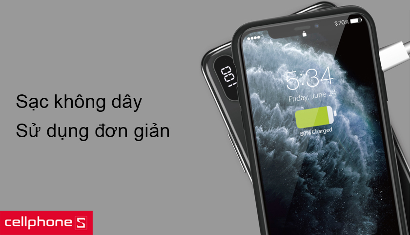 Dễ dàng sử dụng, hỗ trợ chức năng sạc không dây