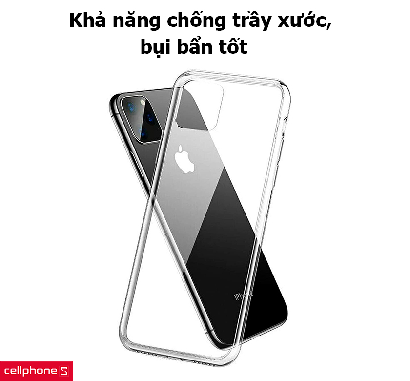 Khả năng chống trầy xước, bụi bẩn tốt