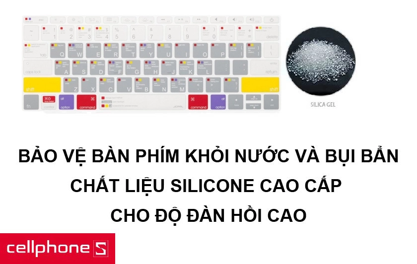 Bảo vệ bàn phím khỏi bụi bẩn và nước cùng khả năng đàn hồi cao, tăng độ chính xác