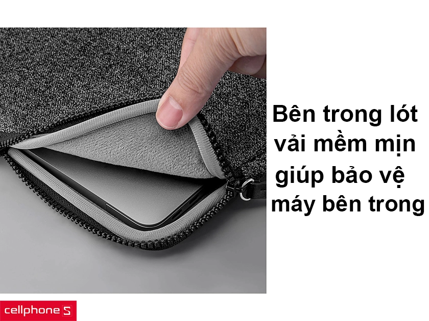 Bên trong lót vải mềm mịn