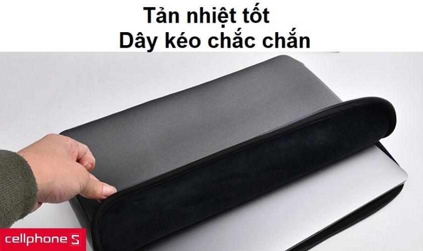 Khả năng tản nhiệt tốt và phần dây kéo chắc chắn