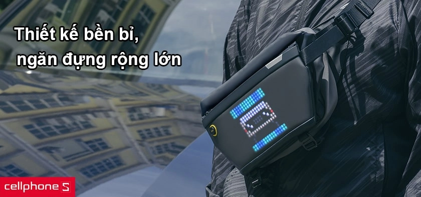 Thiết kế bền bỉ, ngăn đựng rộng lớn