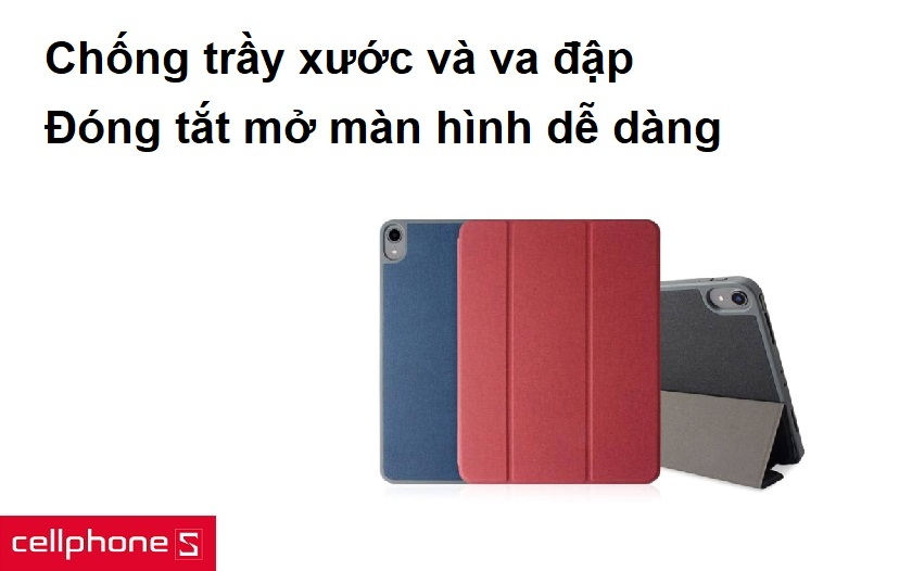Chống trầy xước và va đập, đóng tắt mở màn hình dễ dàng