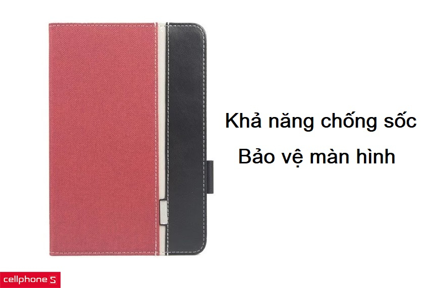 Chống sốc tuyệt đối khi di chuyển, bảo vệ màn hình toàn diện