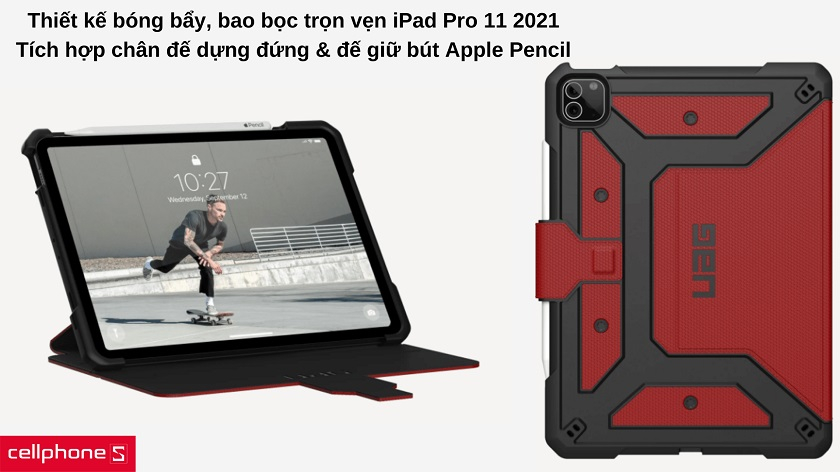 Thiết kế bóng bẩy, hầm hố và bao bọc trọn vẹn iPad Pro 11 2021