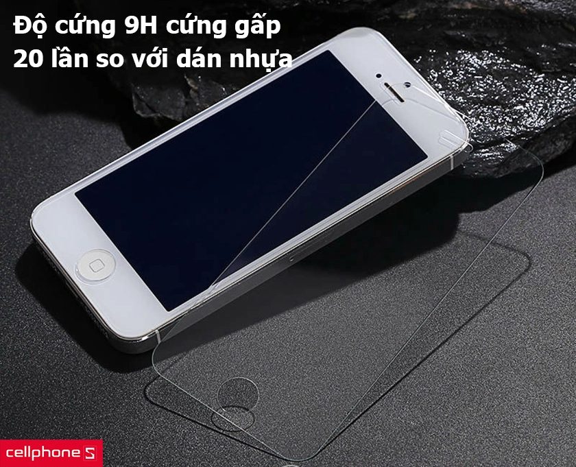 Độ cứng 9H cứng gấp 20 lần so với dán nhựa