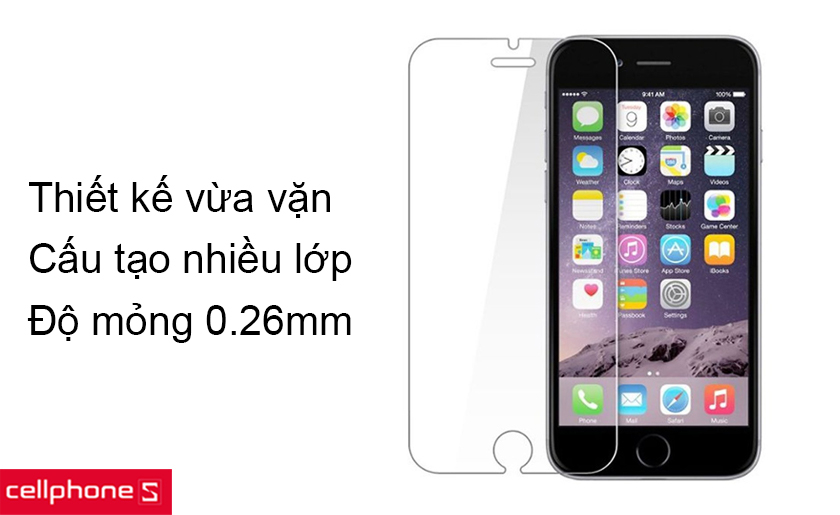 Thiết kế dành riêng cho màn hình iPhone 6 Plus và 6S Plus, độ mỏng 0.26mm