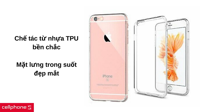Chế tác từ nhựa TPU chắc chắn với mặt lưng trong suốt