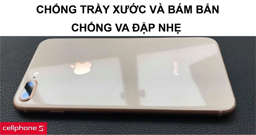 Chống trầy xước và bám bẩn phần viền và mặt lưng cùng tính năng chống va đập