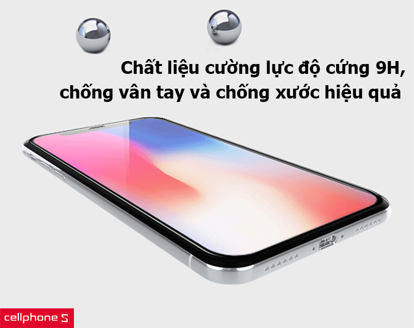 Chất liệu cường lực độ cứng 9H, chống vân tay và chống xước hiệu quả