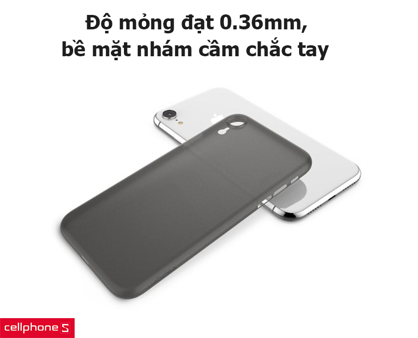 Độ mỏng đạt 0.36mm, bề mặt nhám cầm chắc tay