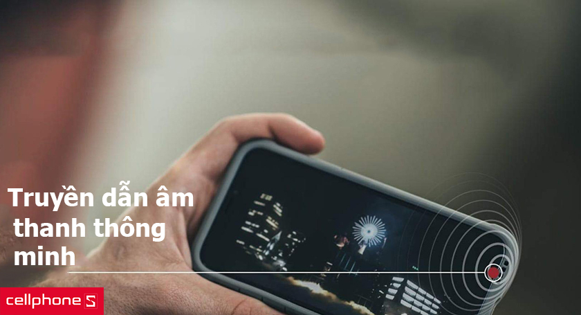 thiết kế truyền dẫn âm thanh ấn tượng