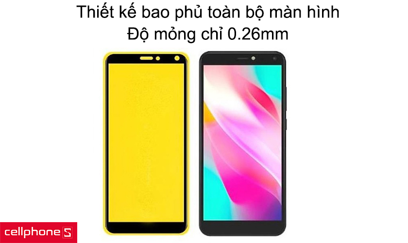 Thiết kế bao phủ toàn bộ màn hình, độ mỏng chỉ 0.26mm
