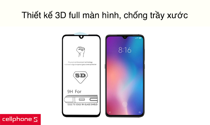Thiết kế 3D full màn hình, chống trầy xước