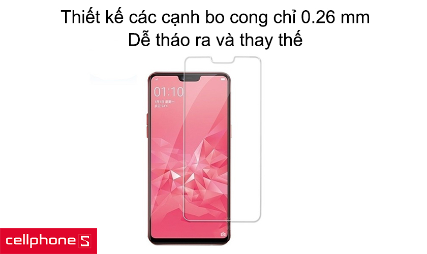 Thiết kế các cạnh bo cong chỉ 0.26 mm, dễ tháo ra và thay thế