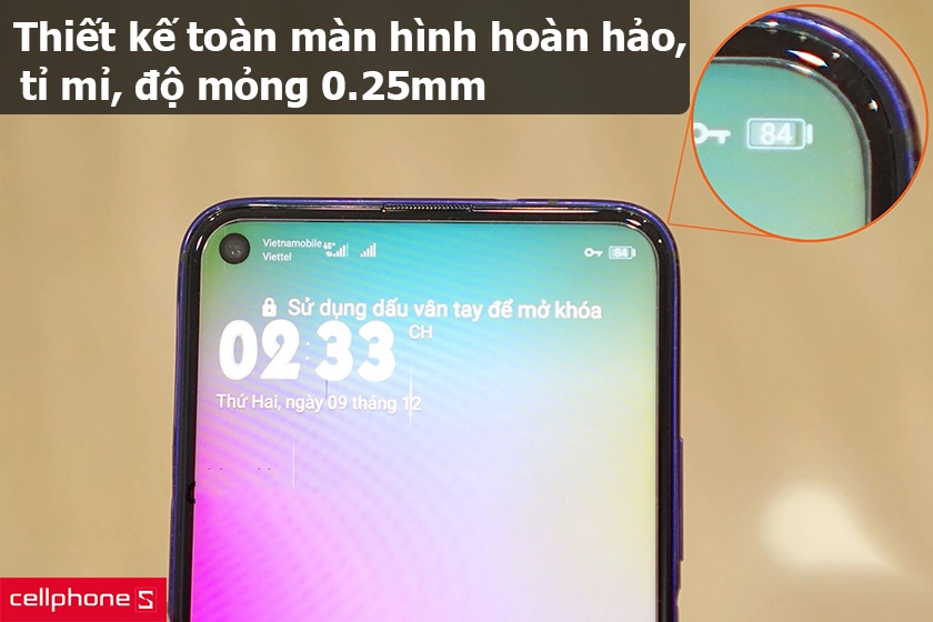 Thiết kế toàn màn hình hoàn hảo, tỉ mỉ, độ mỏng 0.25mm