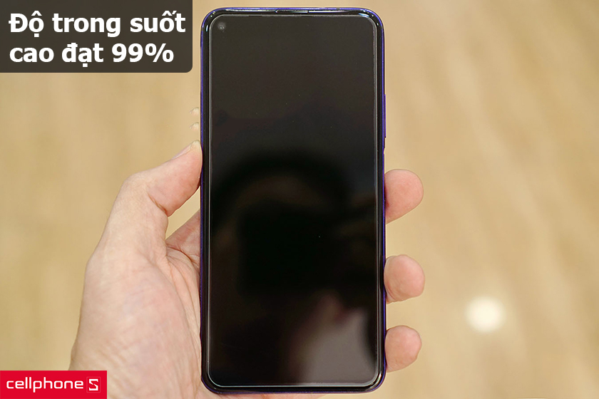 độ trong suốt cao đạt 99%