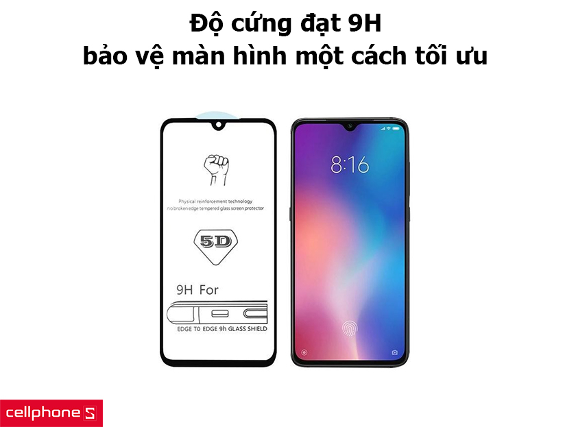 Độ cứng đạt 9H bền bỉ, độ trong suốt đến 99%