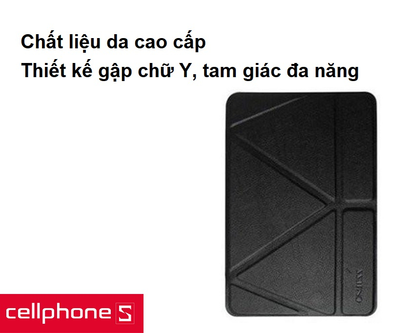 Chất liệu da cao cấp, thiết kế gập chữ Y, tam giác đa năng