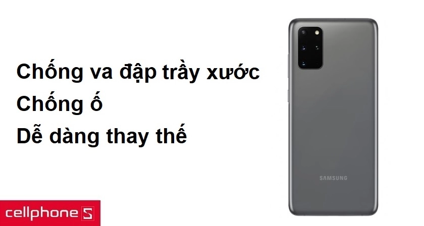 Chống va đập và trầy xước vượt trội, chống ố