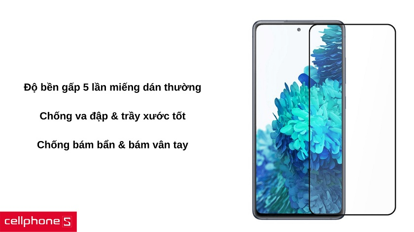 Độ bền cứng cáp và chống bám vân tay