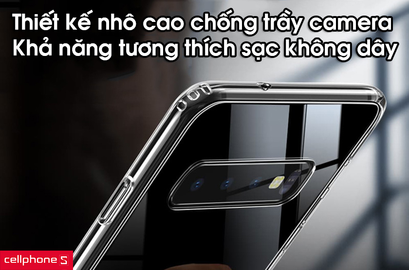 Thiết kế nhô cao chống trầy camera và khả năng tương thích sạc không dây
