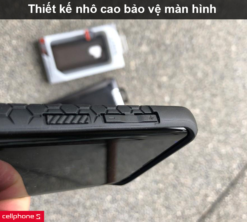 thiết kế nhô cao bảo vệ màn hình