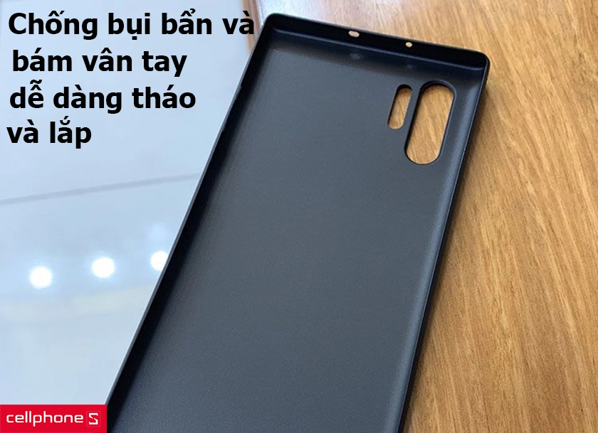 Chống bụi bẩn và bám vân tay, dễ dàng tháo và lắp