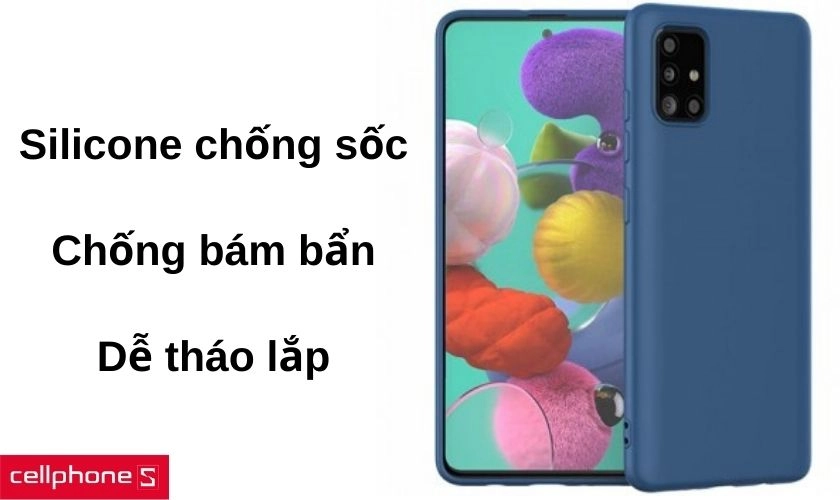 Chất liệu Silicone mềm dẻo dễ tháo lắp, và chống sốc hiệu quả