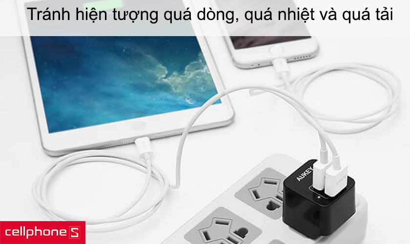 Tránh hiện tượng quá dòng, quá nhiệt và quá tải