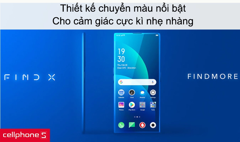 Thiết kế chuyển màu nổi bật, cho cảm giác cực kì nhẹ nhàng