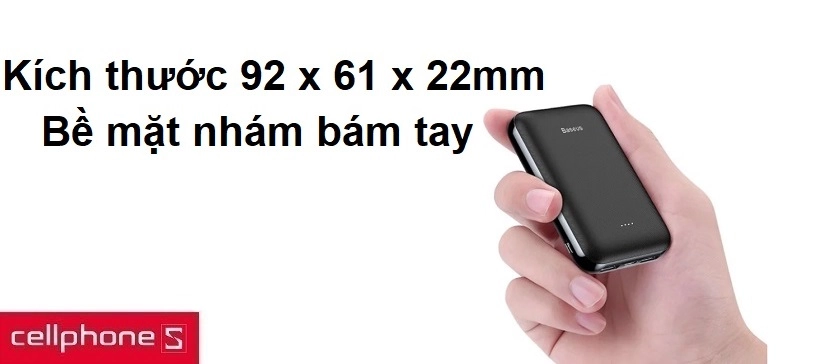 Kích thước 92 x 61 x 22mm, bề mặt nhám bám tay