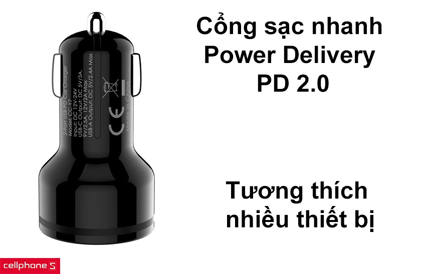 cổng sạc nhanh Power Delivery PD 2.0, tương thích nhiều thiết bị