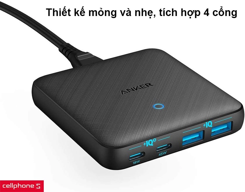 Thiết kế mỏng và nhẹ, tích hợp 4 cổng