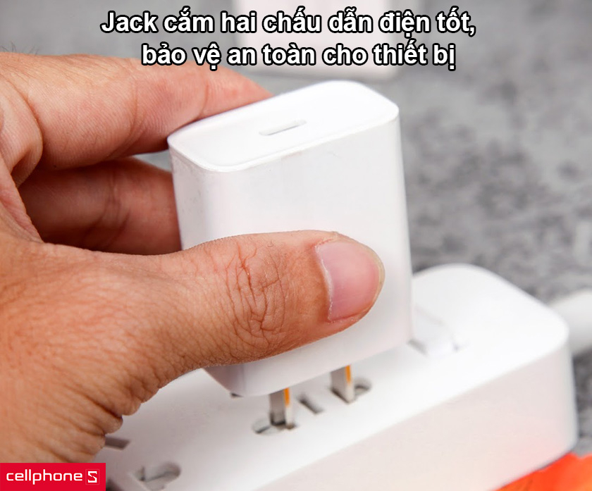 Jack cắm hai chấu dẫn điện tốt, bảo vệ an toàn cho thiết bị