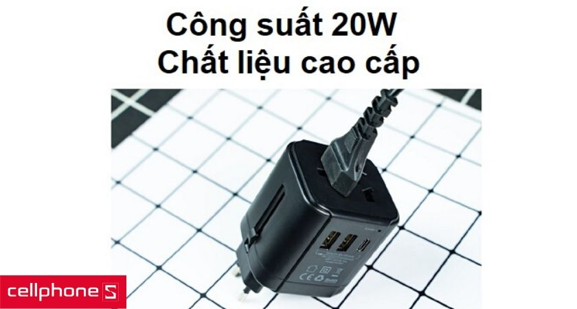 Công suất lên đến 20W, không lo quá tải cùng vật liệu cao cấp bảo vệ an toàn khi sử dụng