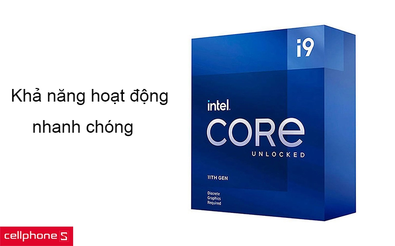 CPU Intel Core i9 11900KF - Hiệu năng hoạt động tối ưu, khả năng xử lý đồ họa ấn tượng