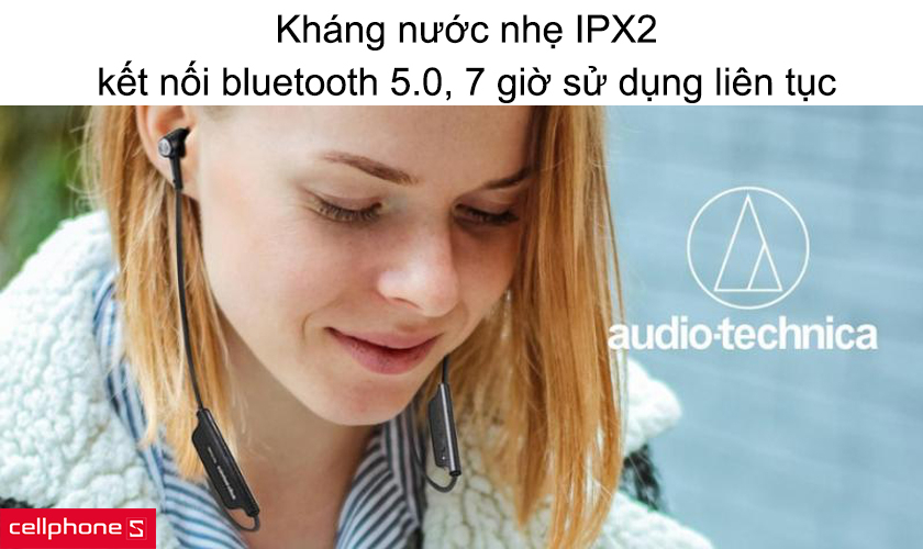 Kháng nước nhẹ IPX2, kết nối bluetooth 5.0, 7 giờ sử dụng liên tục