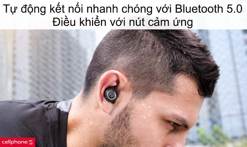 Kết nối bluetooth 5.0, tự động kết nối nhanh chóng, dễ điều khiển với nút cảm ứng