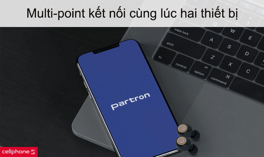 Multi-point kết nối cùng lúc hai thiết bị