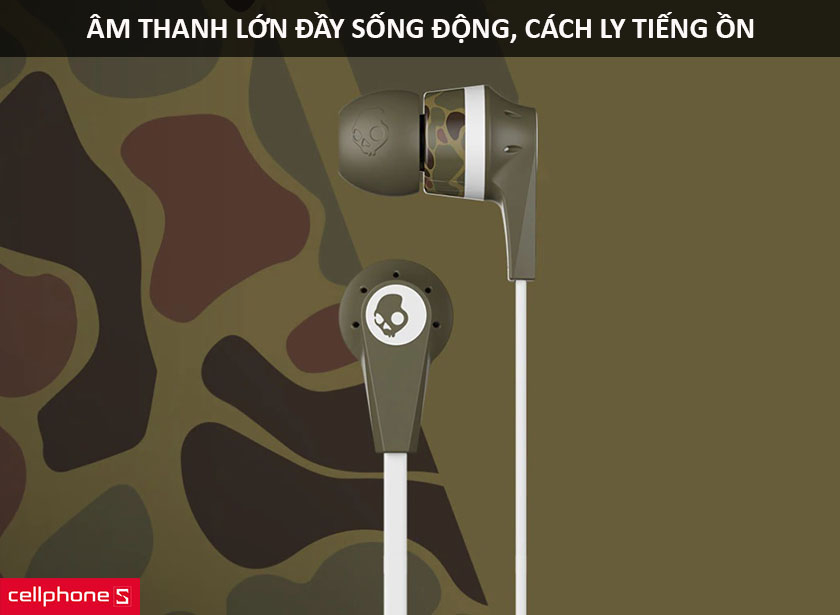 Âm thanh sống động, mức âm lượng lớn, khả năng cách ly tiếng ồn