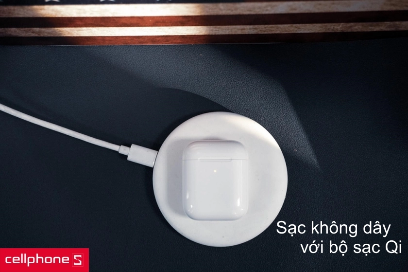 Thoải mái cả ngày cùng tính năng sạc không dây tiện dụng