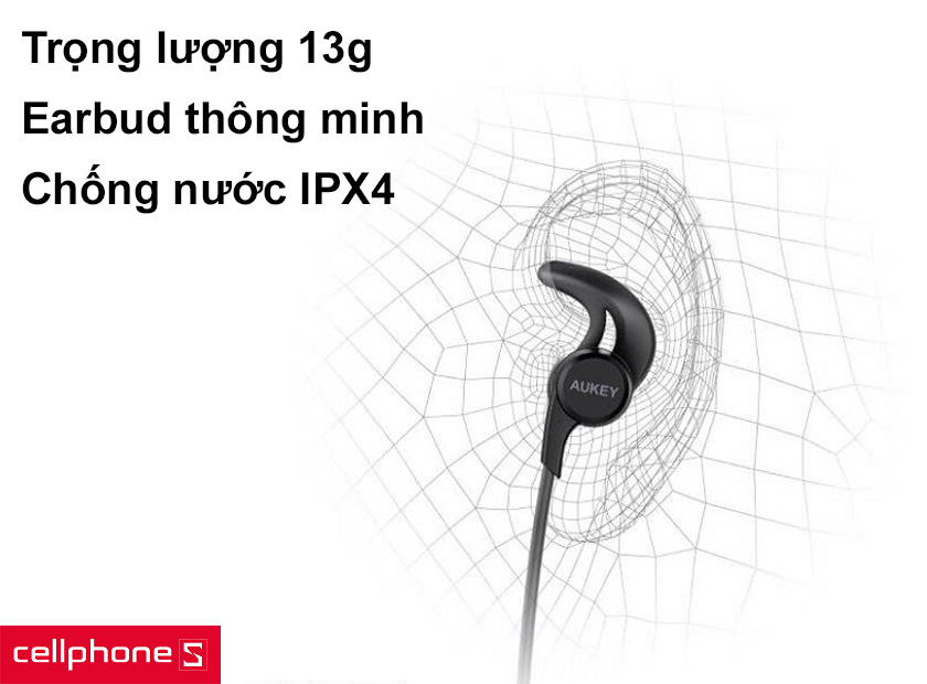 Trọng lượng 13g, chống nước chuẩn IPX4