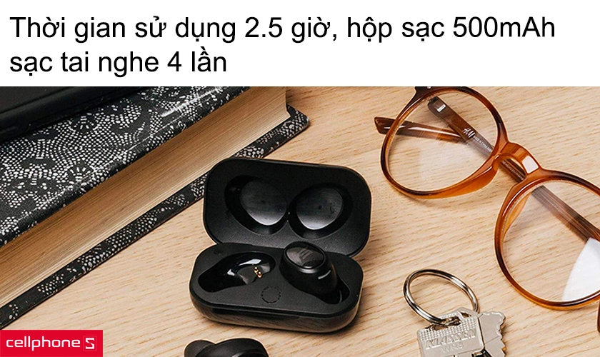 Thời gian sử dụng 2.5 giờ, hộp sạc 500 mAh, sạc tai nghe 4 lần