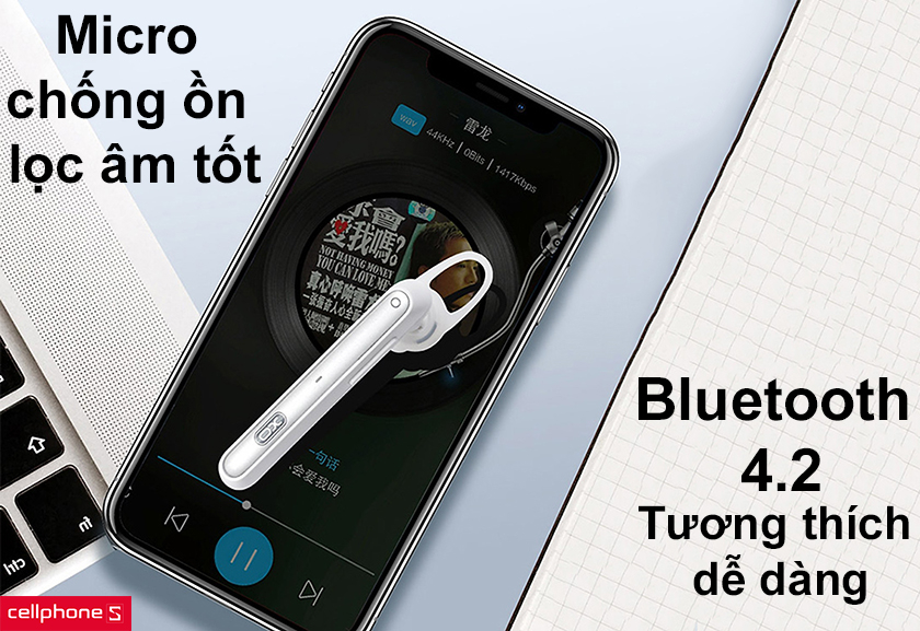 Bluetooth 4.2 cao cấp, micro chống ồn lọc âm tốt